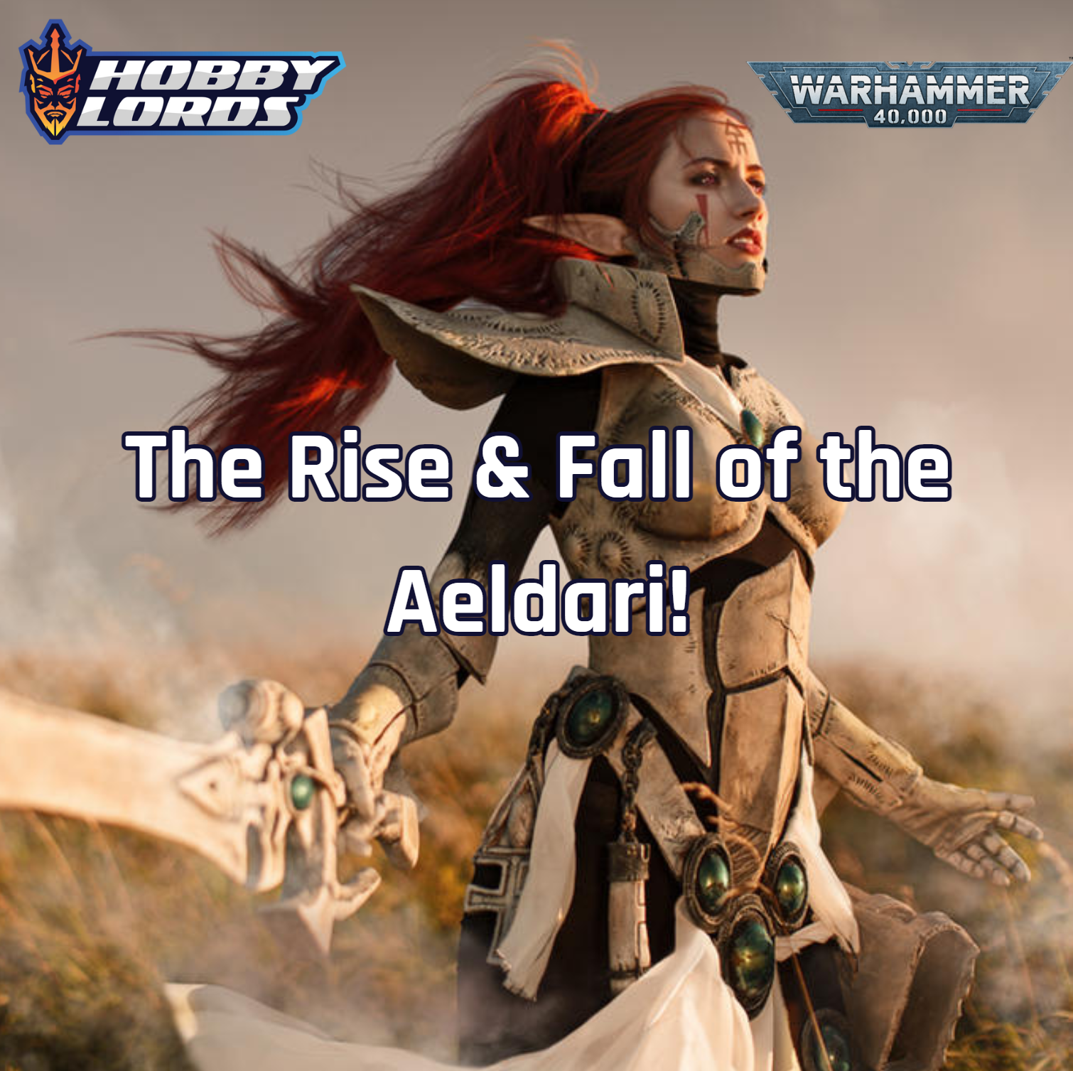 The Aeldari: Ancient Guardians of a Dying Race