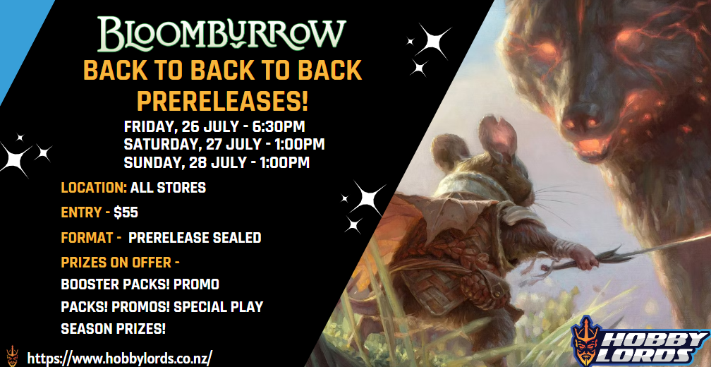 Magic's Bloomburrow PRERELEASE @ Lower Hutt