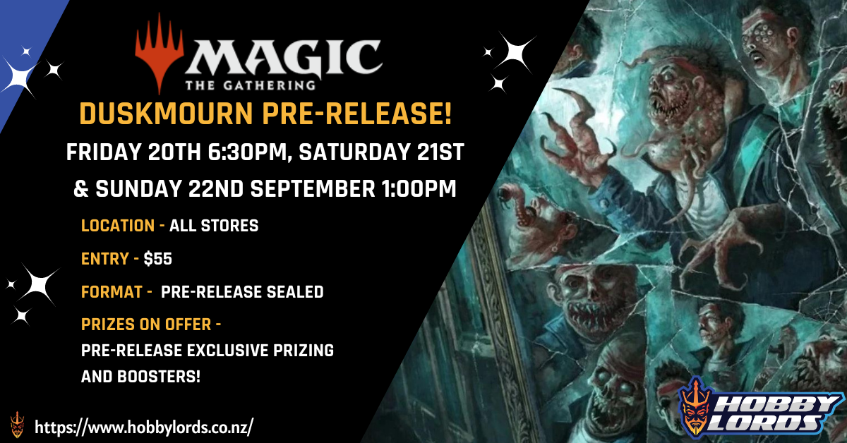 Palmerston North - Duskmourn Pre release