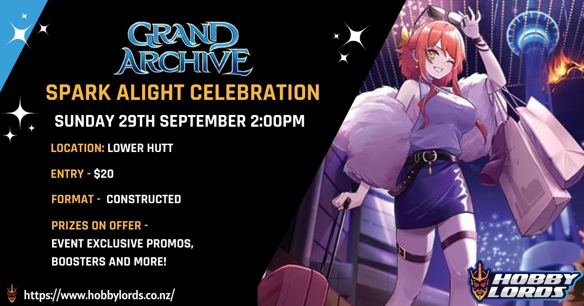 Grand Archive Spark Alight Celebration @ Lower Hutt
