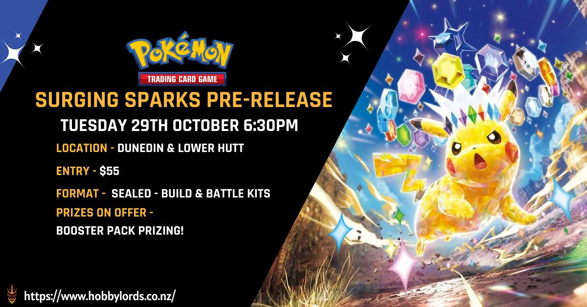 Surging Sparks Prerelease @ Lower Hutt