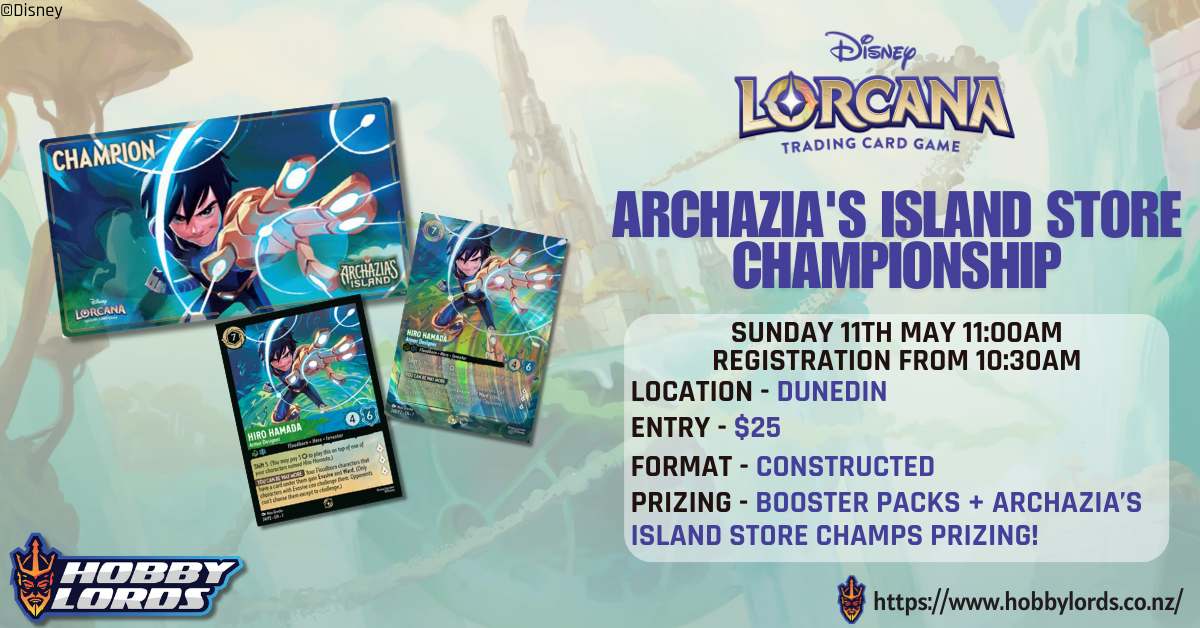 Disney Lorcana Archazia's Island Store Championship @ Hobby Lords Dunedin