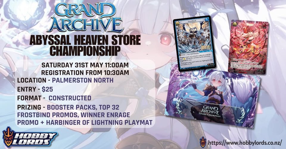 Grand Archive - Abyssal Heaven Store Championship@ Palmerston North!