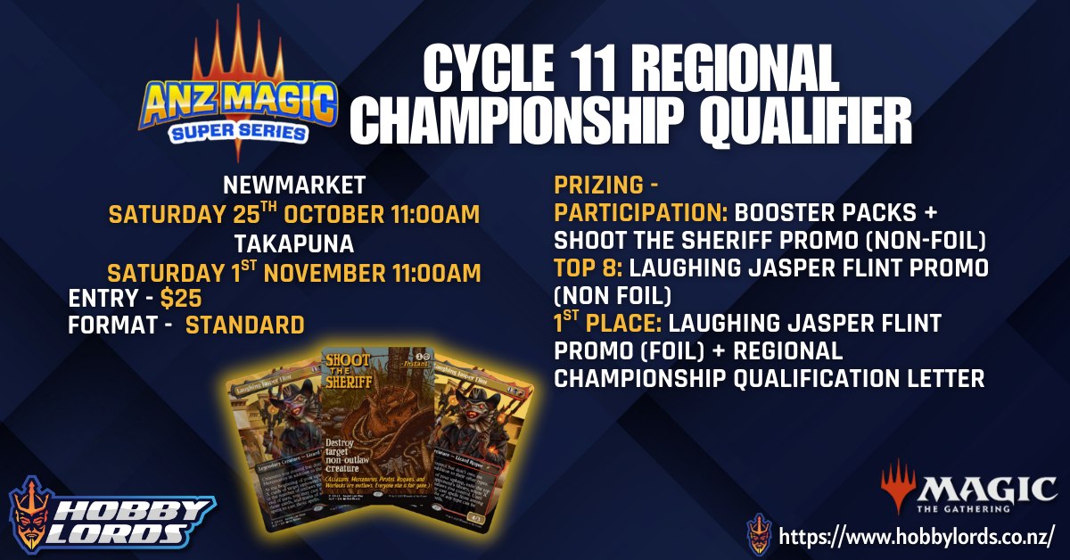 Magic: the Gathering - ANZ Super Series Cycle 11 Regional Championship Qualifier @ Hobby Lords Newmarket!
