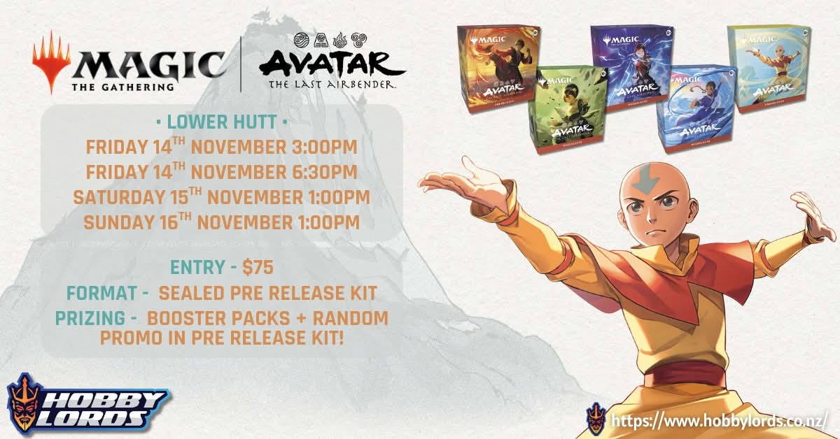 Magic: the Gathering - Avatar the Last Airbender Pre Release @ Hobby Lords Lower Hutt
