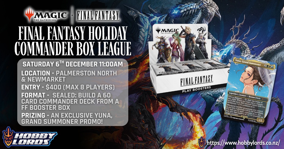 Magic: the Gathering - Final Fantasy Holiday Commander Box League! @ Newmarket