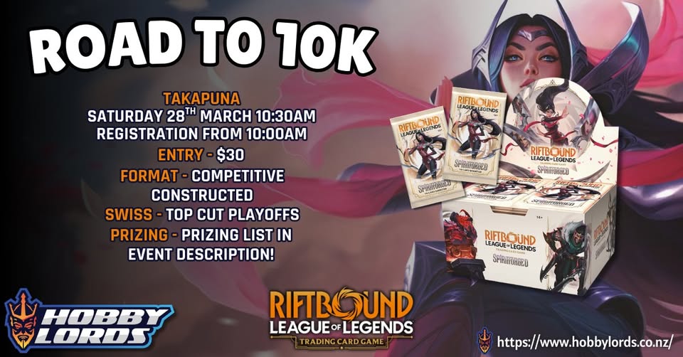 Riftbound Road to 10k @ Hobby Lords Takapuna
