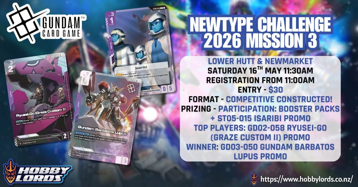 Newtype Challenge 2026 Mission 3 @ Hobby Lords Lower Hutt