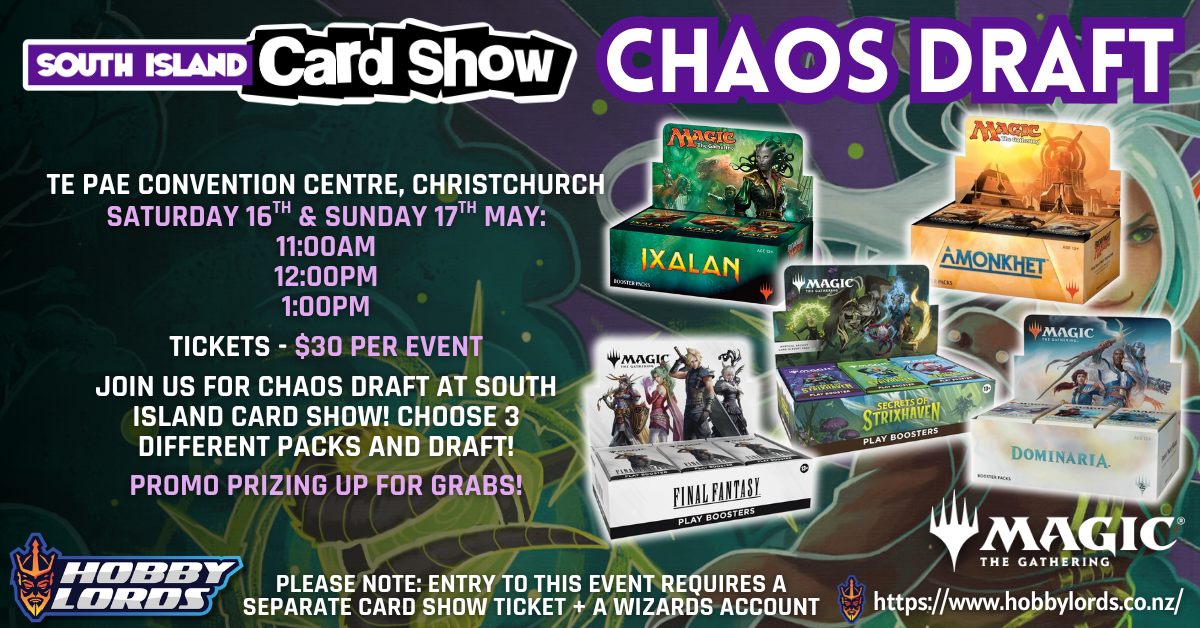 South Island Card Show - Magic: the Gathering Chaos Draft