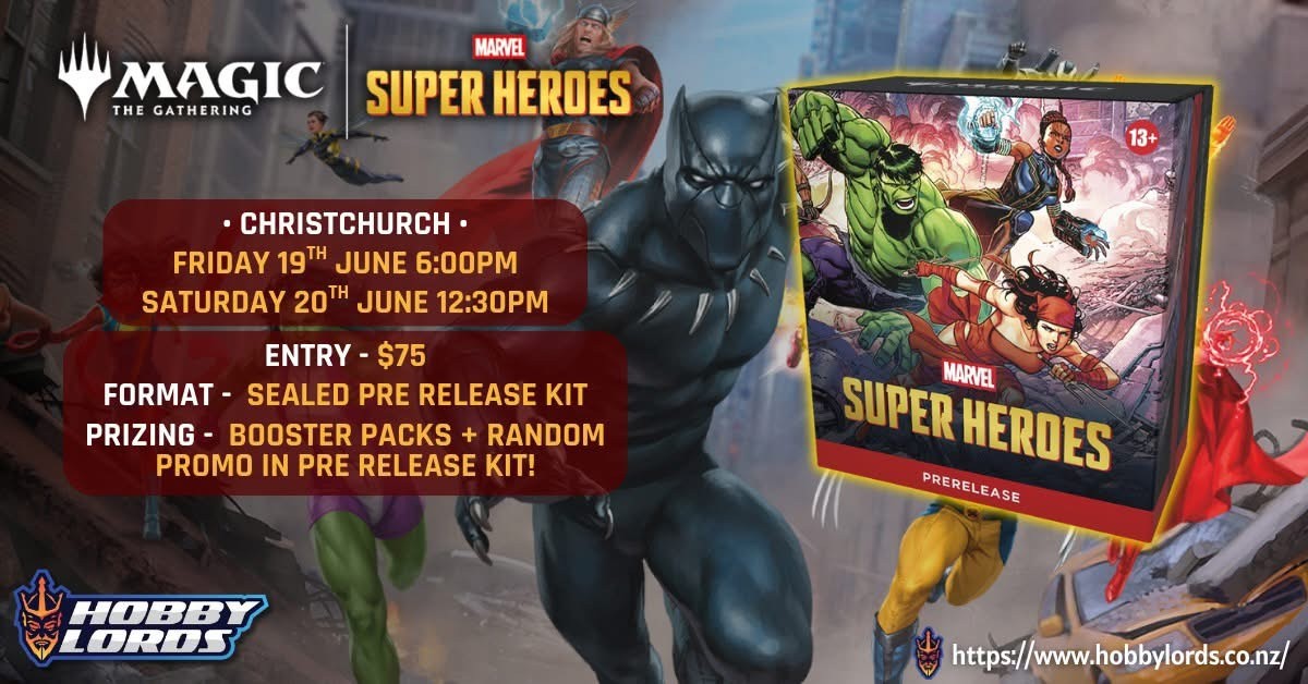 MTG - Marvel Super Heroes Pre Release - Christchurch - Friday