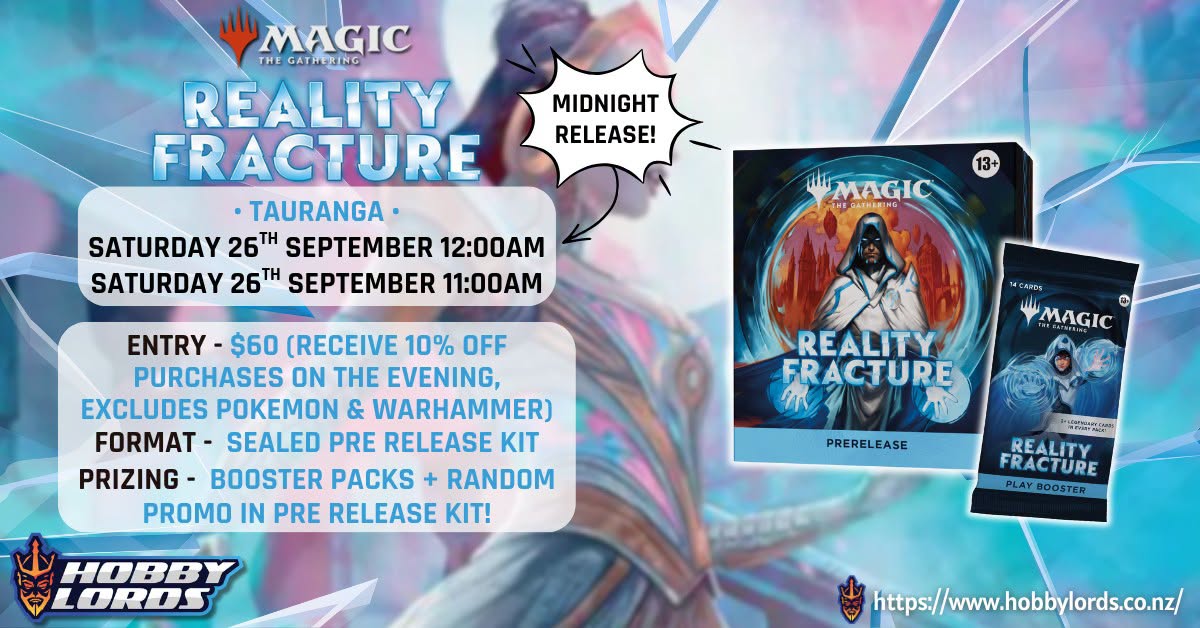 MTG Reality Fracture Pre Release @Hobby Lords Tauranga