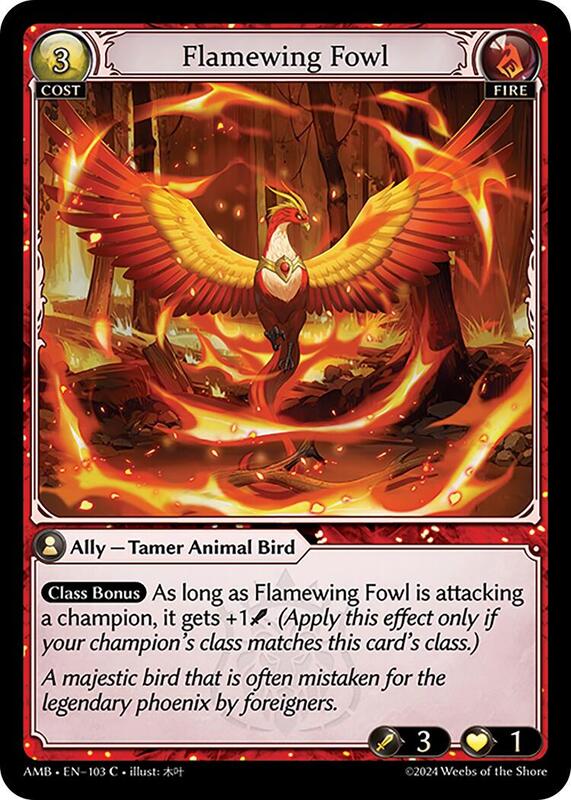 Flamewing Fowl - Mortal Ambition - (Foil) - Coll # 103