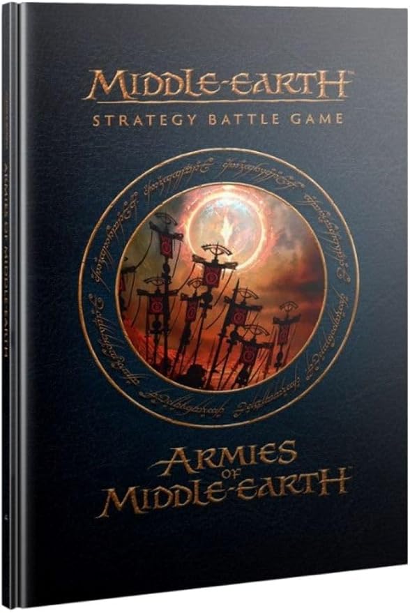 Middle-Earth Strategy Battle Game: Armies of Middle Earth.